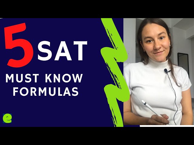 5  Must Know SAT Formulas