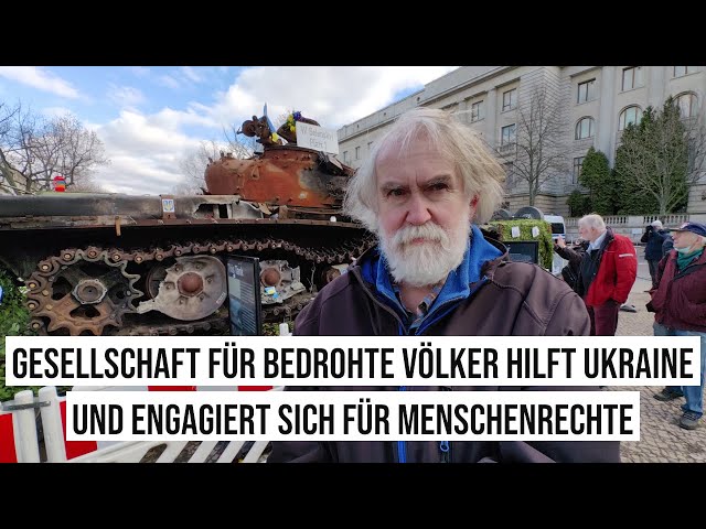 27.02.2023 #Berlin Gesellschaft für bedrohte Völker hilft Ukraine, engagiert sich für Menschenrechte