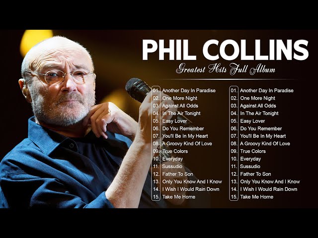 Phil Collins Greatest Hits Full Album || Of Phil Collins Top Best Songs 2023