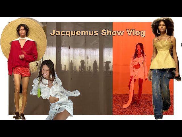 Jacquemus Spring 2023 Fashion Show Vlog