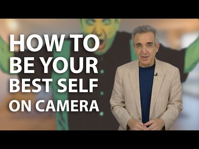 Overcome the Top 10 Obstacles to Being Your Best Self on Camera
