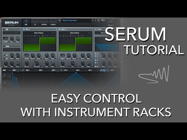 How To Use Ableton Instrument Racks - Serum Tutorial