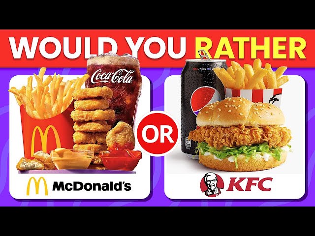 Would You Rather? Junk Food Edition 🍔🍟 | Food Quiz