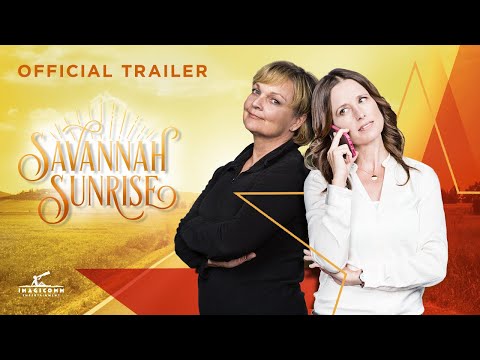 Savannah Sunrise | Official Trailer