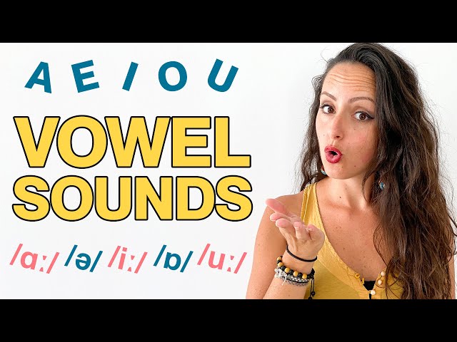 How to Pronounce English Vowel Sounds 🗣