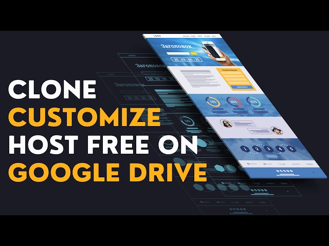 How to Clone A Website, Customize and Host Free on Google Drive. (NO CODE)