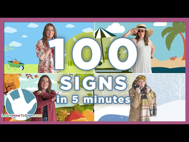 100 ASL Signs In 5 Minutes | The 4 Seasons