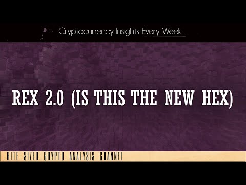 Rex 2.0 Crypto Review - Is This The New Hex Token