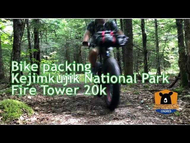 🚲Fat bike - Bikepacking Up Fire Tower Road - Kejimkujik National Park