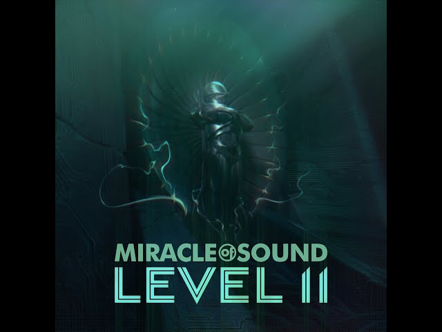 Level 11 by Miracle Of Sound (FULL ALBUM)