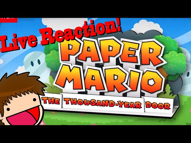 I NEED IT TODAY!!!!!! Paper Mario Live Reaction!