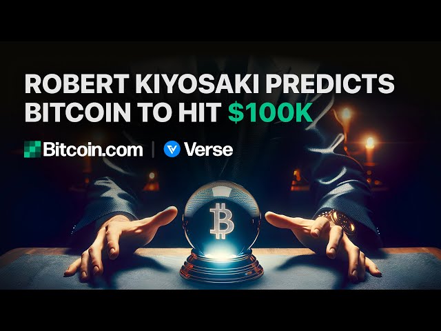 Robert Kiyosaki Predicts Bitcoin to Hit 100K: Bitcoin.com Weekly Update