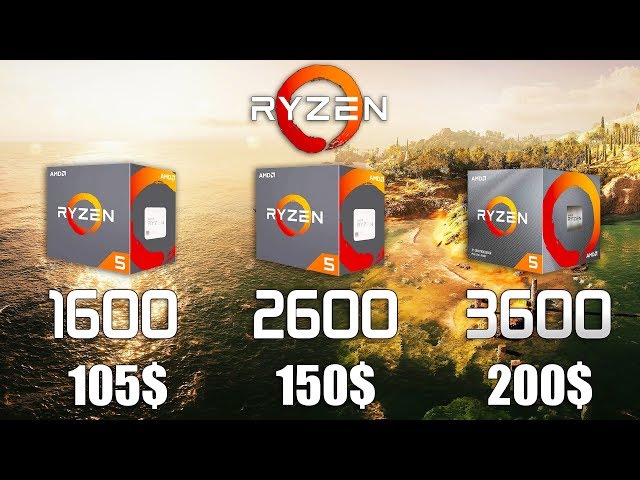 Ryzen 5 3600 vs Ryzen 5 2600 vs Ryzen 5 1600