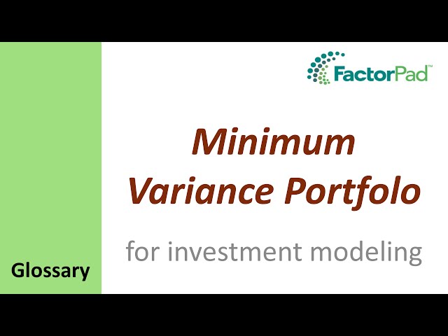 Minimum Variance Portfolio definition for investment modeling
