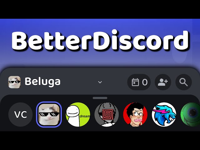 Making Discord Better with BetterDiscord