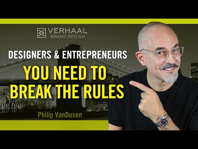 Designers and Entrepreneurs: You Need To Break the Rules