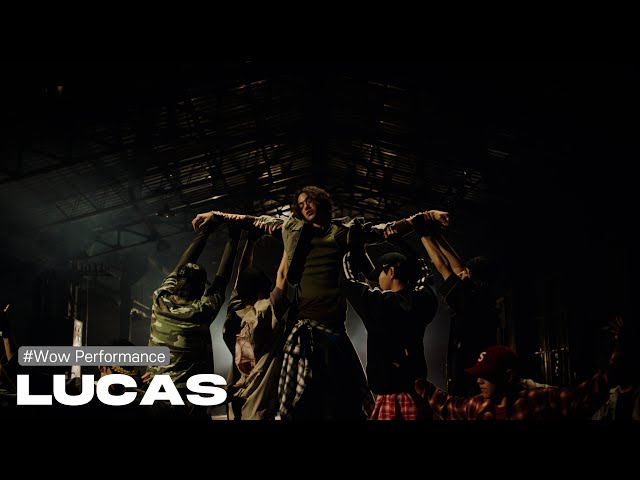 [와우퍼포먼스] LUCAS (루카스) 'Renegade'