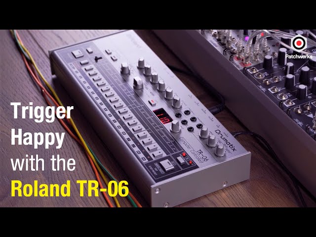 Trigger Happy with the Roland TR-06