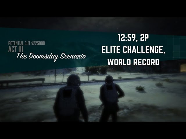 GTA Online ACT III: The Doomsday Scenario World Record (12:59, Elite Challenge, 2P)