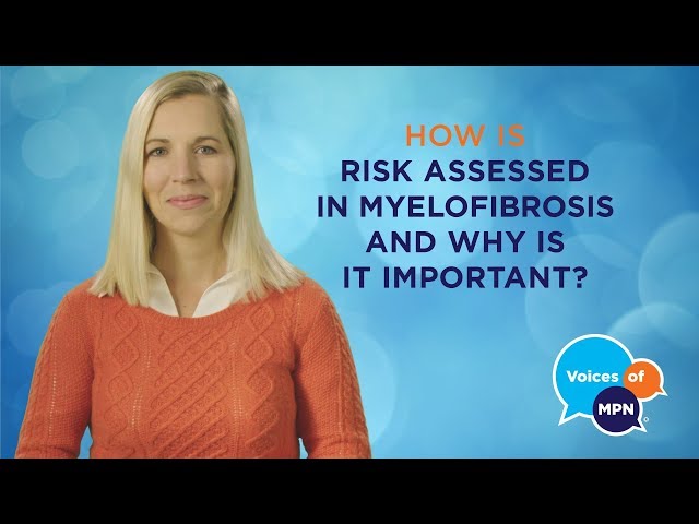 Risk Assessment in Myelofibrosis