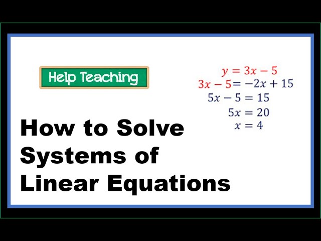 How to Solve Systems of Linear Equations - Substitution