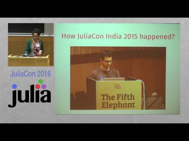 Building the Julia community in India | Zainab Bawa | JuliaCon 2016