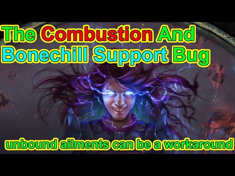 POE 3.20 - A Workaround For The Combustion/Bonechill Bug - Unbound Ailments - Path Of Exile Sanctum