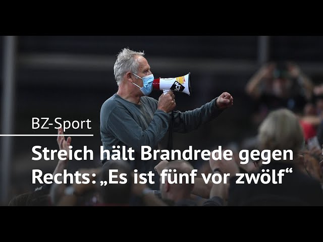 SC-Freiburg-Trainer Christian Streich hält Brandrede gegen Rechts: "Es ist fünf vor zwölf"