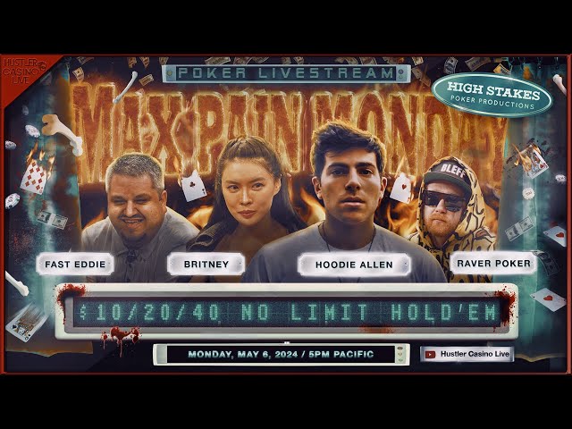 MAX PAIN MONDAY!! Britney, Hoodie Allen, Fast Eddie, RaverPoker & Nate Hill! Commentary by Charlie