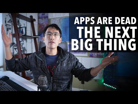 Apps are dead... what's the next big thing?
