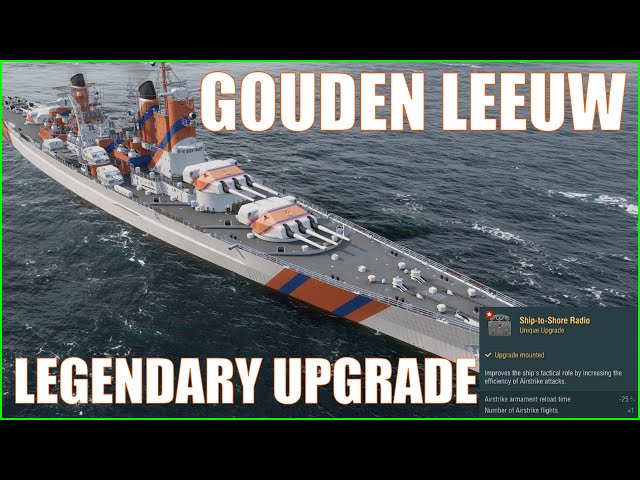 Gouden Leeuw Legendary Upgrade Dutch Cruisers World of Warships Guide