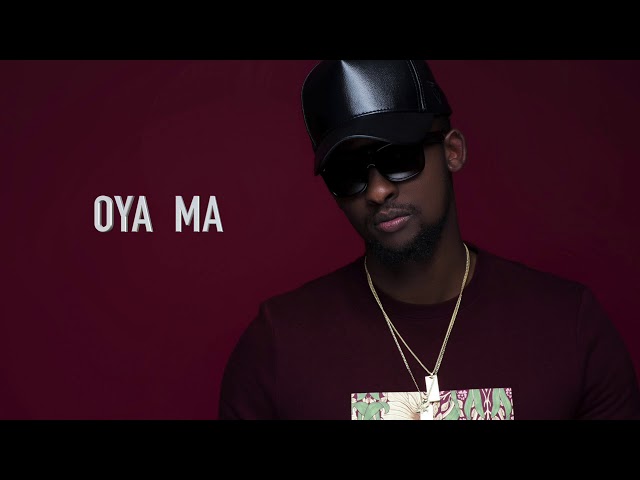 Meddy - Oya Ma (Official Audio)