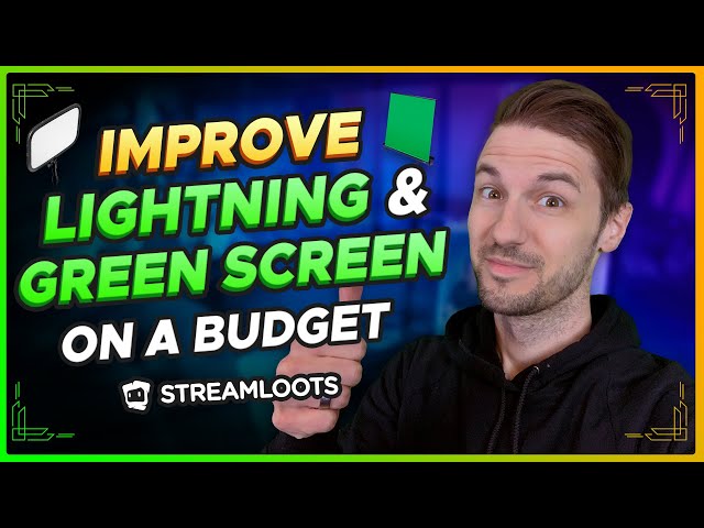 FAST and EASY tips to improve STREAM LIGHTING 💡 & Green Screen setup on a Budget | Updated for 2021