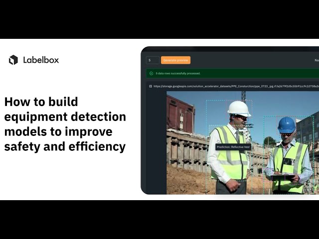 Build Equipment Detection Models To Improve Worker Safety & Efficiency 🛢️🔍