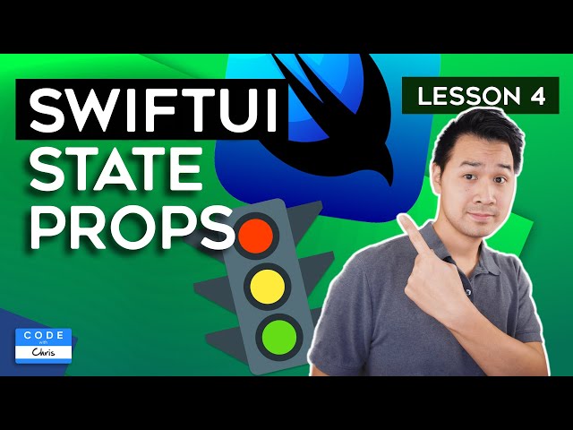 State Properties in SwiftUI - Lesson 4