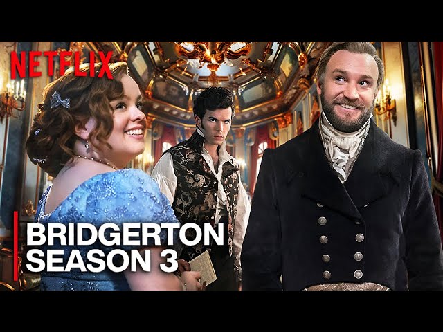 BRIDGERTON Season 3 Dark Secrets The Cast Doesn't Want You To Know!