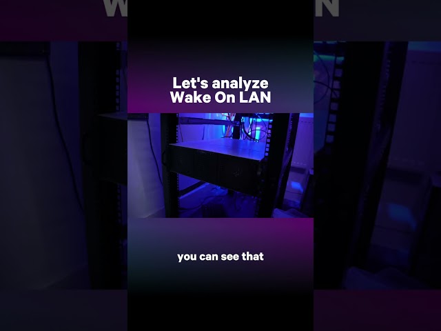 Let's analyze Wake On LAN