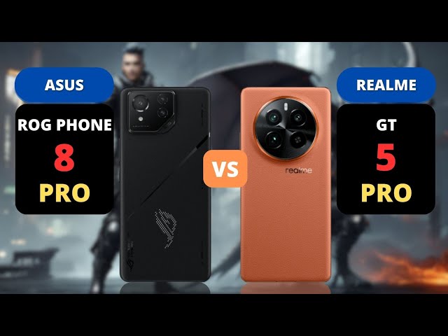 Asus Rog Phone 8 Pro 5G vs Realme GT 5 Pro 5G | PHONE COMPARISON