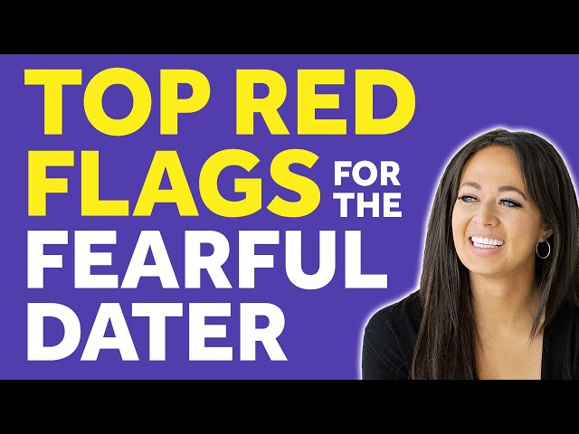 Top 6 Red Flags That Make The Fearful Avoidant Want To Run! | Red Flags & Conscious Dating
