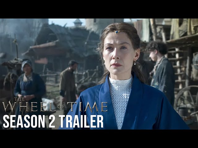 The Wheel of Time | Season 2 Official Trailer