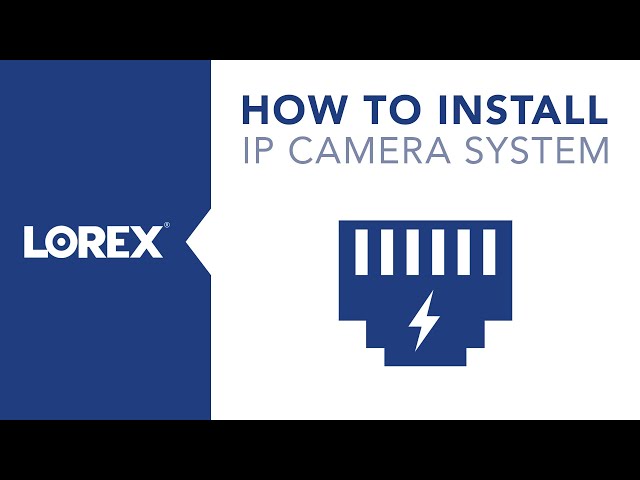 IP Security Camera System Installation Video