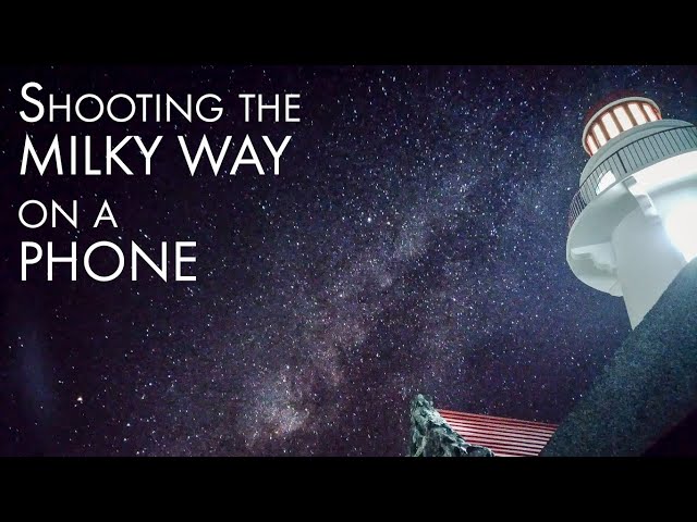 Shooting the MILKY WAY with a MOBILE PHONE! (4K)