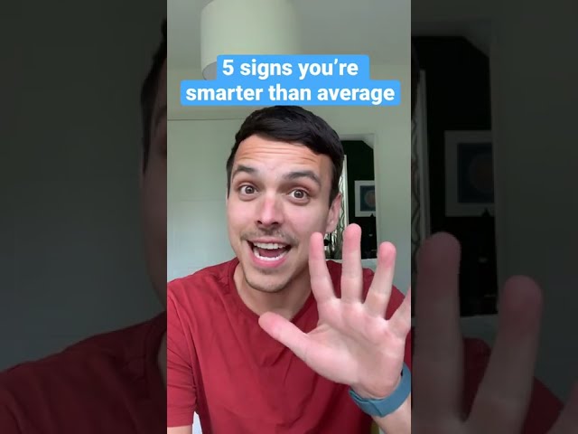 5 signs you’re smarter than average #shorts