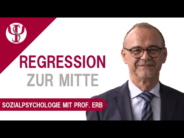 Regression zur Mitte | Sozialpsychologie mit Prof. Erb