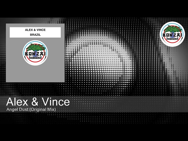 Alex & Vince - Angel Dust (Original Mix)