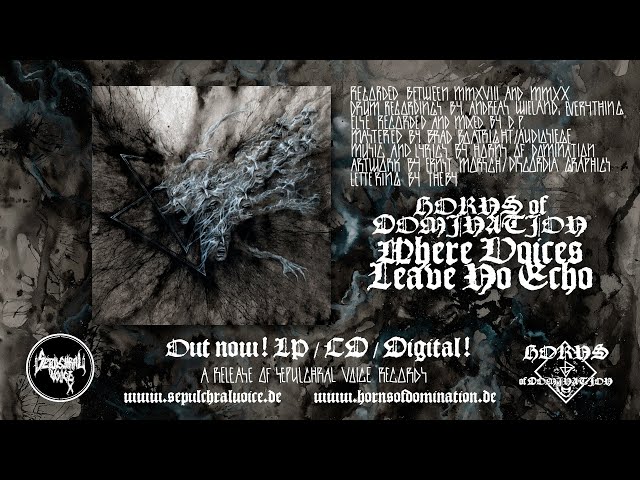 HORNS OF DOMINATION - Where Voices Leave No Echo (Full Album)
