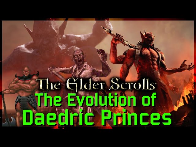 The Evolution of Daedric Princes in The Elder Scrolls