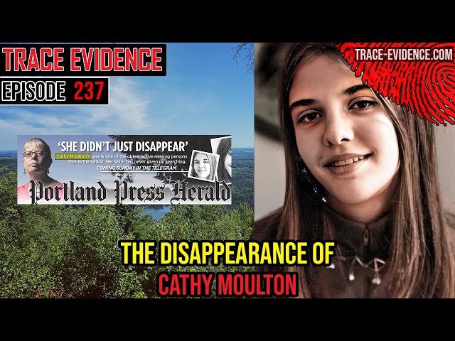 The Disappearance of Cathy Moulton