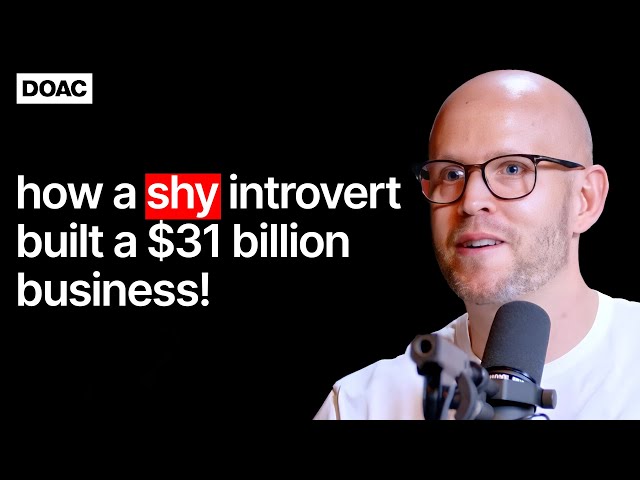 Spotify Founder: How A 23 Year Old Introvert Built A $31 Billion Business!