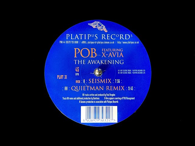 Pob Featuring X-Avia - The Awakening (Quietman Remix) (1997)